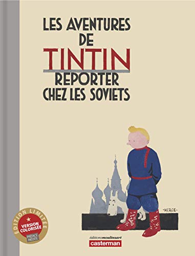 Tintin Reporter chez les Soviets: Édition noir et blanc colorisée (édition luxe) von CASTERMAN